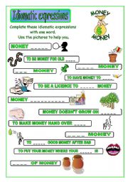 Idiomatic expressions - MONEY  ( part 1/2 ) - 