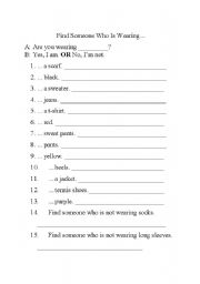 English Worksheet: Find Someone Who is Wearing...