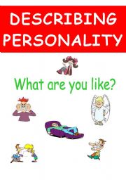 English Worksheet: Describing personality