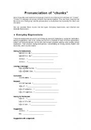 English worksheet: Pronunciation of Chunks