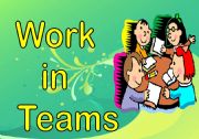 Work  in Teams