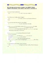 English worksheet: PRESENT SIMPLE, PRESENT CONTINUOUS, PAST SIMPLE, WILL/WONT, BE GOING TO