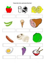 English Worksheet: Name the food and circle the fruit