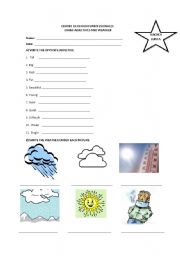 English Worksheet: OPOSITE ADJECTIVES AND WEATHER