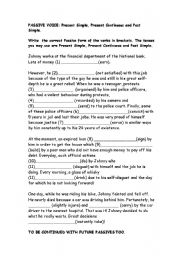 English Worksheet: Exercise on the present simple, past simple and present continuous Fill in the gaps. 