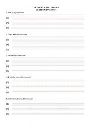 English Worksheet: Grammar: Present Continuous Writing Sheet