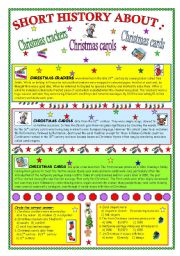 English Worksheet: SHORT HISTOYR ABOUT: Christmas crackers,carols and cards (fully editable & key)