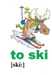 to ski