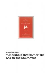 English Worksheet: The Curious Incident of the Dog in the Night-Time