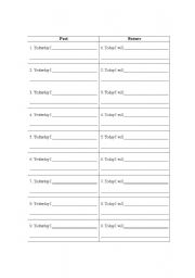 English Worksheet: Past / Future Sentence Practice