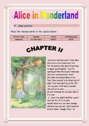 Reading time!!! Alice in Wonderland (Chapter II) - Cloze activity. (8 pages - KEY included)