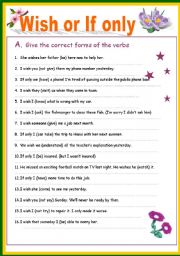 English Worksheet: Wish or If only