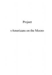 English Worksheet: Americans on the Moon