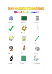 English worksheet: Vocabulary through topic: Shool instrument