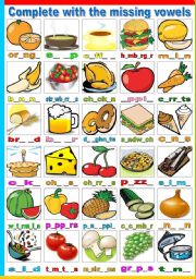 English Worksheet: FOOD - COMPLETE WITH THE MISSING VOWELS (B&W VERSION INCLUDED)