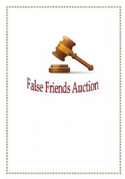 False Friends Auction