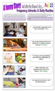A FUNNY STORY - (4 Pages - Part 2 of 2)  AFTER THE WOMENS DAY - FREQUENCY ADVERBS + DAILY ROUTINE TOLD THROUGH PICTURES - 10 exercises + 10 Extra Activities about VERBS in the 4th Page