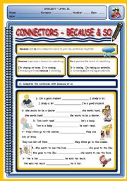 CONNECTORS - BECAUSE & SO