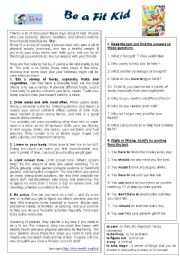 English Worksheet: Be a Fit Kid (text from Kidshealth website). Health Habits + Modals and Equivalents. My reading comprehension + keys (2 pages). 
