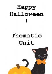 Happy Halloween! Thematic Unit
