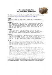 English Worksheet: The saddest life story - Do you deserve the brownie?