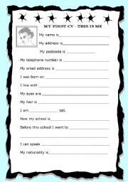 English Worksheet: My first CV - finish the sentences - for beginner writers, easy to edit