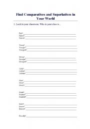 English worksheet: Find Comparatives and Supurlatives in your World