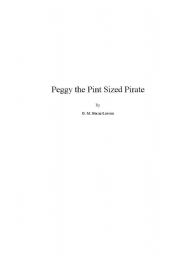 English Worksheet: Peggy the Pint Sized Pirate