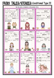 Fairy Tales/Stories (26) Conditional Sentences Type II