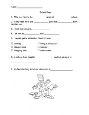 English Worksheet: School Days: A worksheet about me and my school