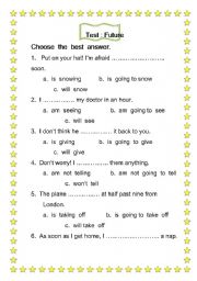 English Worksheet: Will / Going to / Present Continuous