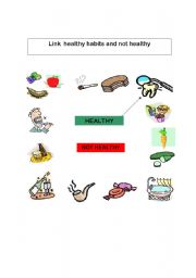 English worksheet: HEALTHY OR NOT HEALTHY