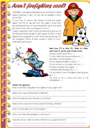 Arent firefighters cool?  reading comprehension + grammar (comparative of equality, past simple vs. past continuous) [6 tasks] KEYS INCLUDED ((3 pages)) ***editable