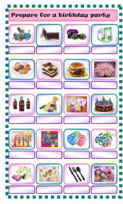 prepare for a birthday party  : fill in the blanks