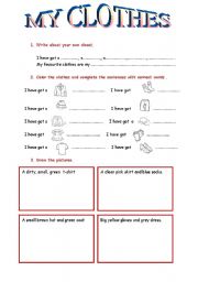 English Worksheet: MY CLOTHES (clothes writing practice and have got structure for very young learners)