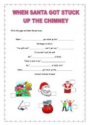 English Worksheet: When Santa got stuck up the chimney