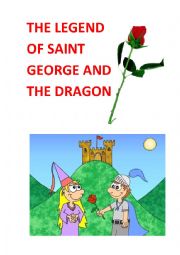The legend of Saint George and the dragon
