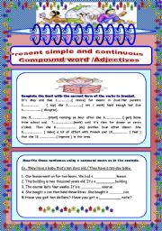 English Worksheet: present simple &Continuous / Compound Words - Adjective