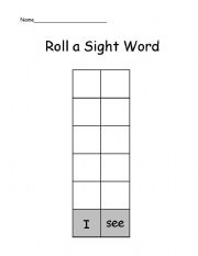 English worksheet: Roll a Sight Word (I and See)