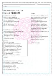 English Worksheet: THE MAN WHO CANT BE MOVED (THE SCRIPT)