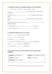 English Worksheet: be going to, must/ mustnt, present continuous exercises