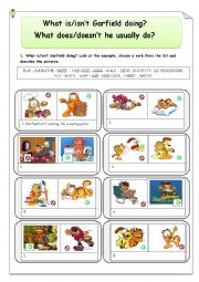 English Worksheet: What is/isnt Garfield doing? What does/doesnt Garfield do?: Present Simple and Continuous