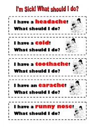English Worksheet: Im Sick! What should I do?