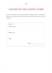 English Worksheet: Recipe for a Hobby