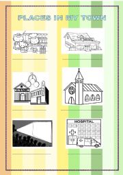 English Worksheet: PLACES IN MY TOWN 1