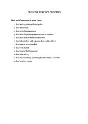 English Worksheet: Present Perfect practice - find out if...