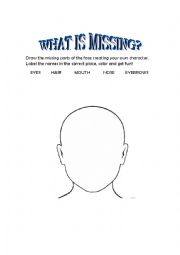 What is missing? Drawing your own face!