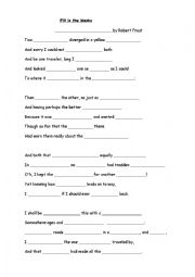 English Worksheet: Fill in the blanks: The Road Not Taken