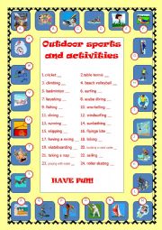 Outdoor sports and activities