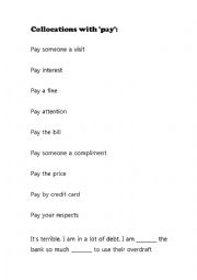 English Worksheet: Collocations with pay.